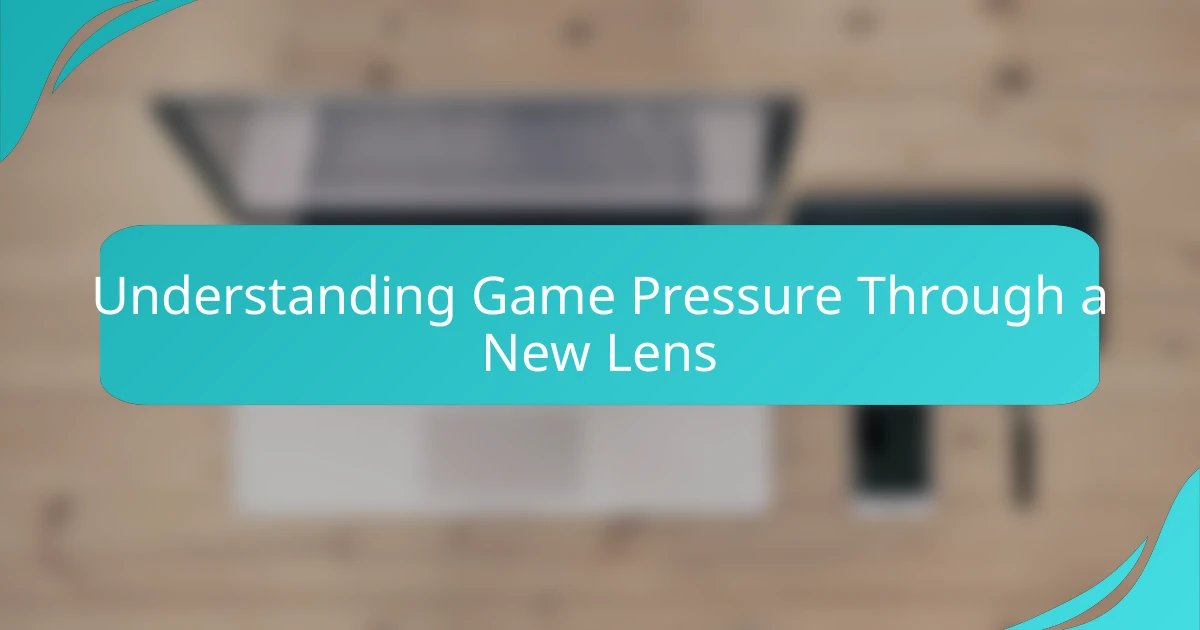 Understanding Game Pressure Through a New Lens