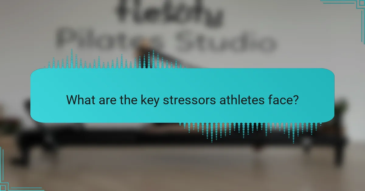 What are the key stressors athletes face?