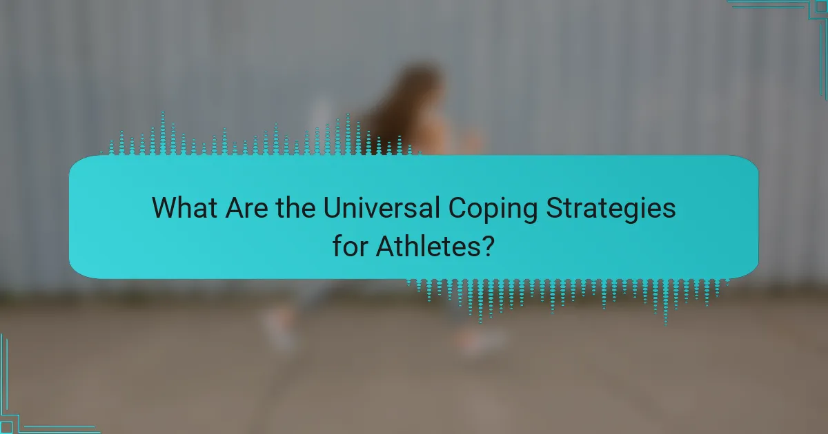 What Are the Universal Coping Strategies for Athletes?